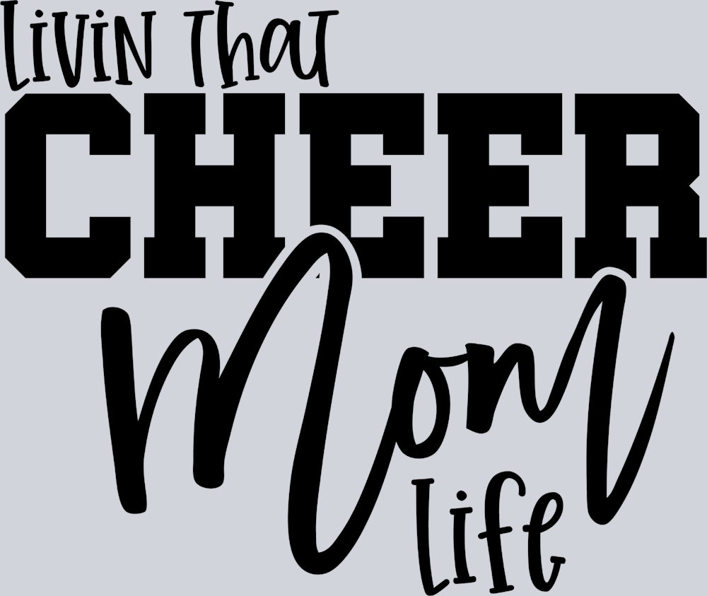 Livin That Cheer Mom Life Black - STK03653 (DTF Transfers)