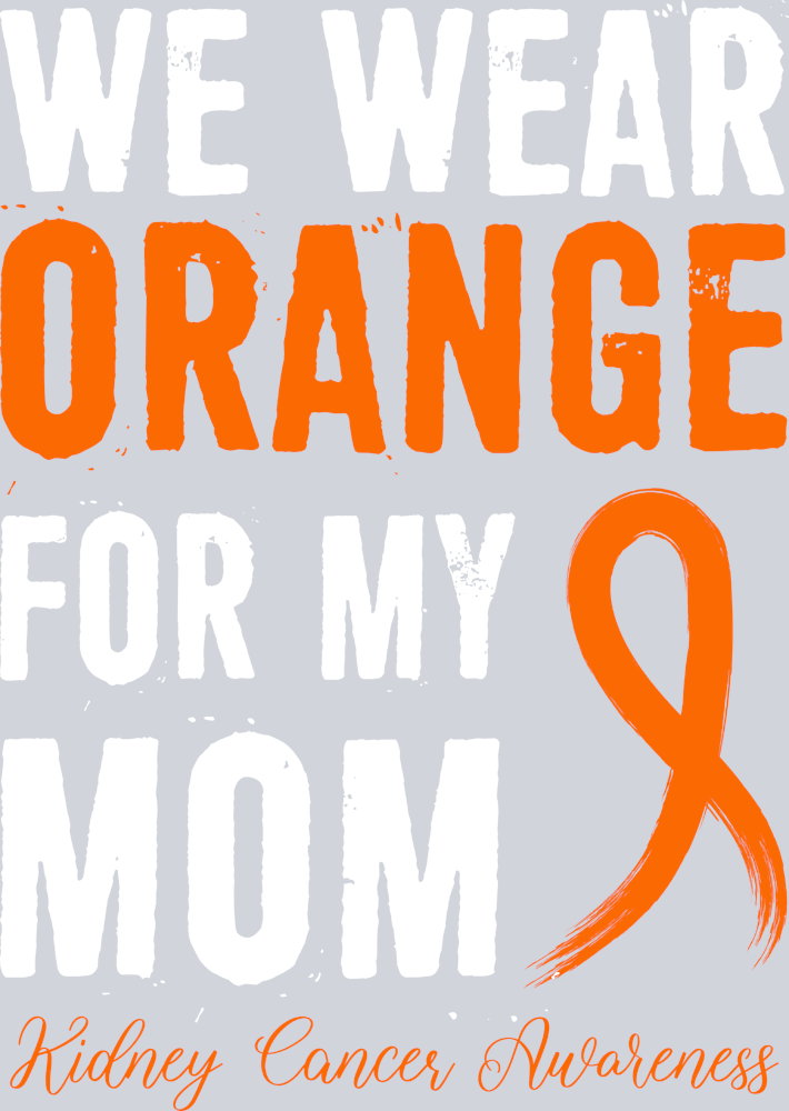 We Wear Orange For My Mom - STK06812 (DTF Transfers)