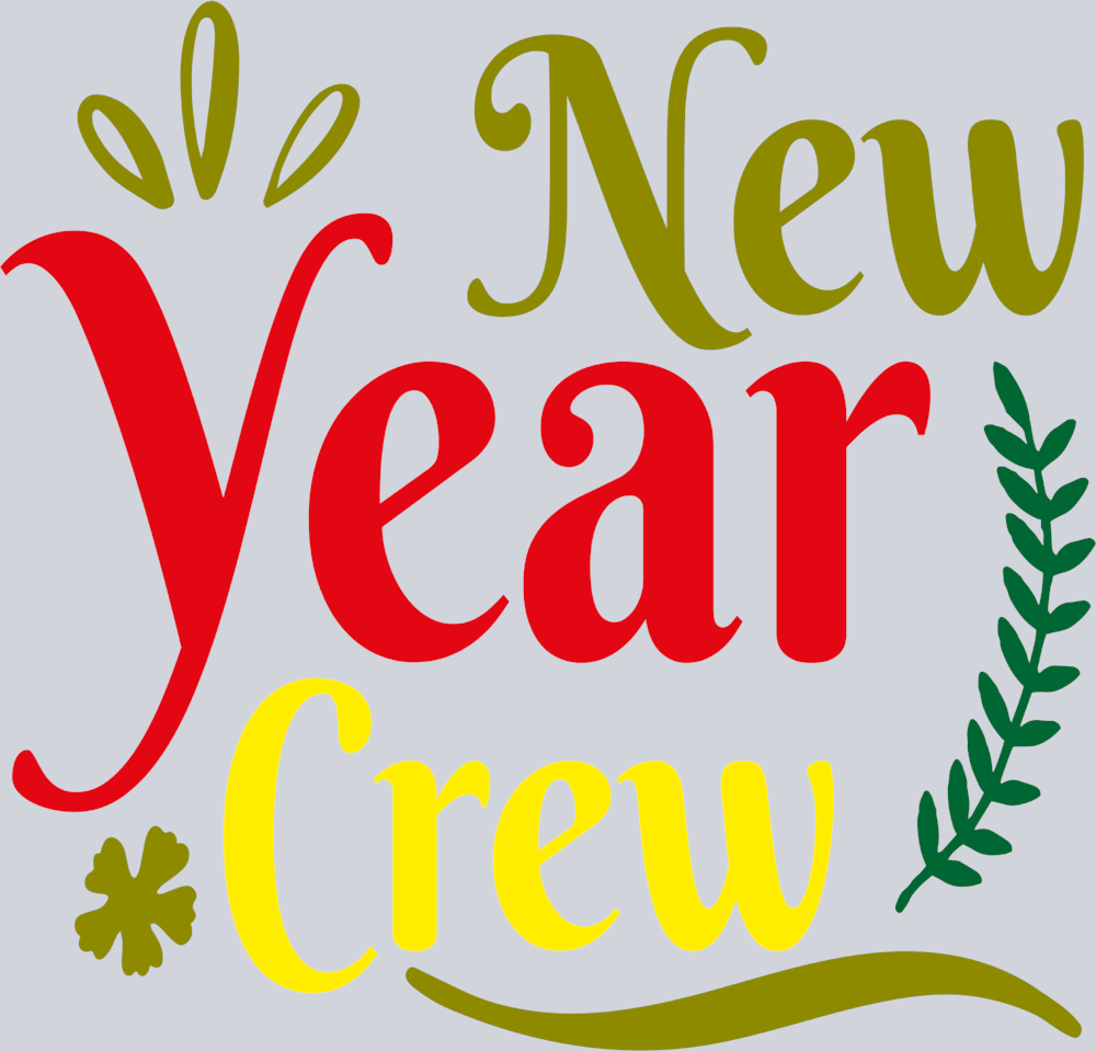 New Year Crew - STK04491 (DTF Transfers)