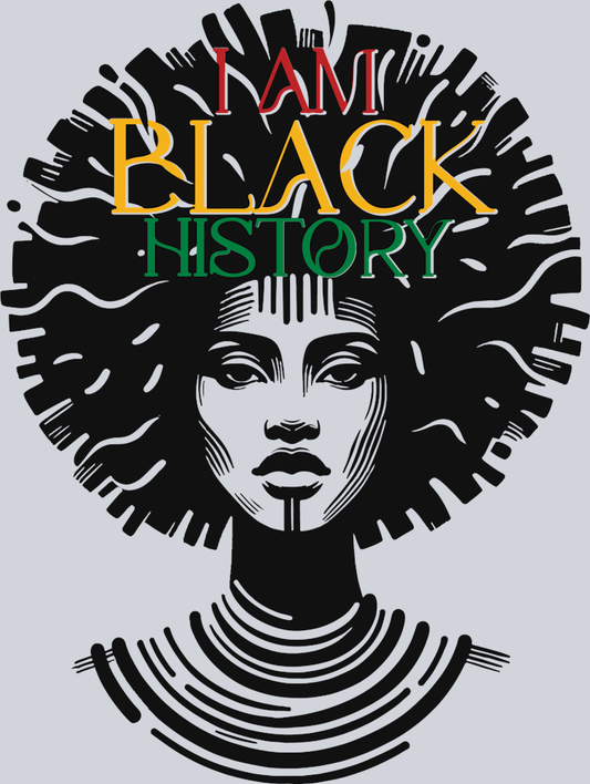 I Am Black History 12 - STK02861 (DTF Transfers)