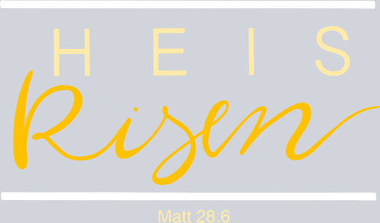 Easter He Is Risen 2 - STK01778 (DTF Transfers)