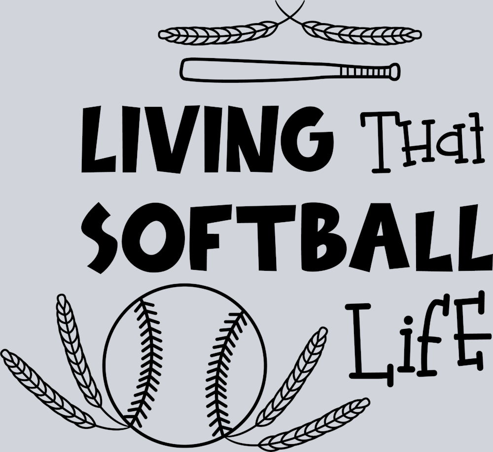 Living That Softball Life 2 - STK07334 (DTF Transfers)
