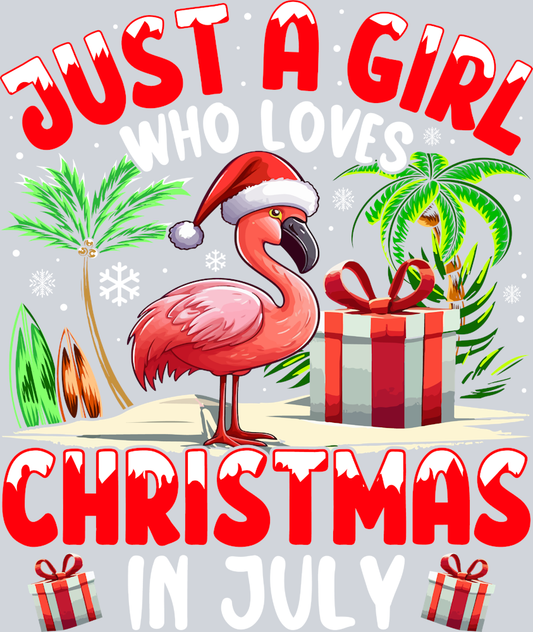 Just A Girl Who Loves Christmas In July - STK03441 (DTF Transfers)
