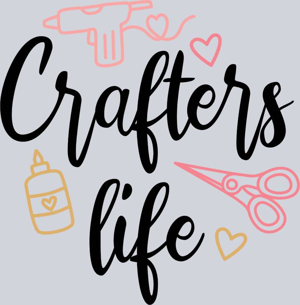 Crafters Life - STK01452 (DTF Transfers)
