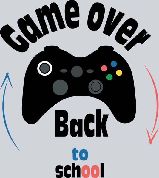 Game Over Back To School 3 - STK02189 (DTF Transfers)
