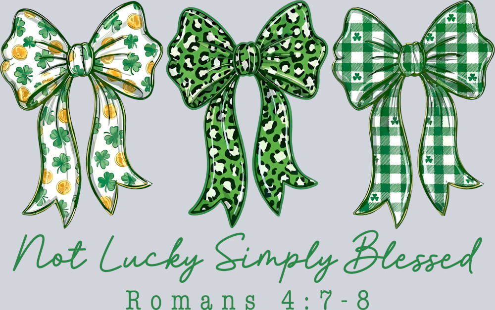Not Lucky Simply Blessed - STK07760 (DTF Transfers)