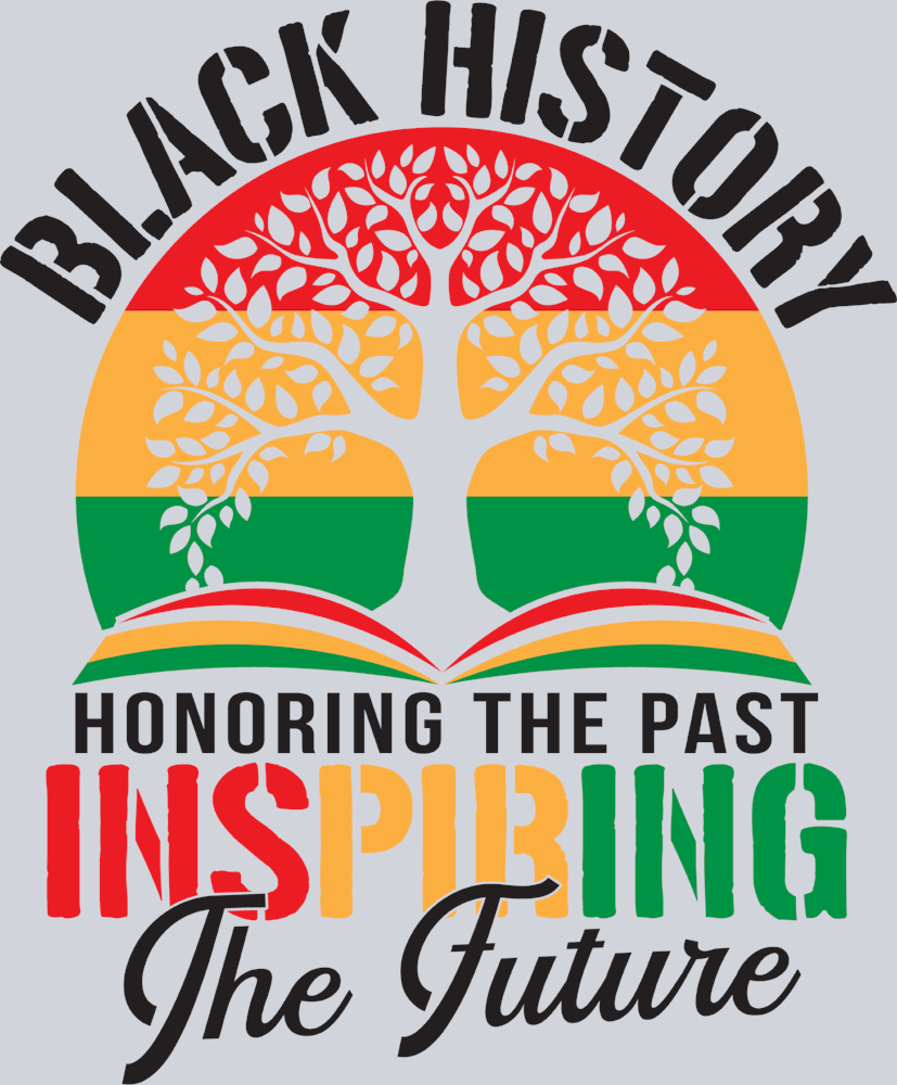 Black History Honoring The Past - Black - STK00686 (DTF Transfers)