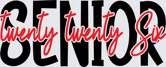 Senior Twenty Twenty Six 4 - STK07746 (DTF Transfers)