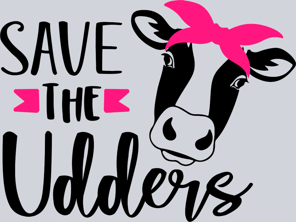Save The Udders - STK05368 (DTF Transfers)