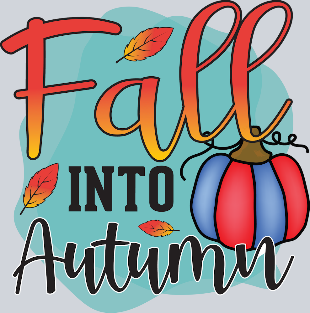 Fall Into Autumn - STK07147 (DTF Transfers)