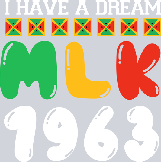 I Have A Dream Mlk 1963 2 - STK02935 (DTF Transfers)