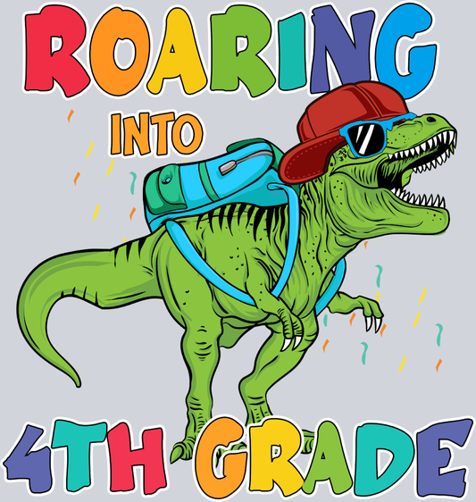 Roaring Into 4th Grade - STK05255 (DTF Transfers)