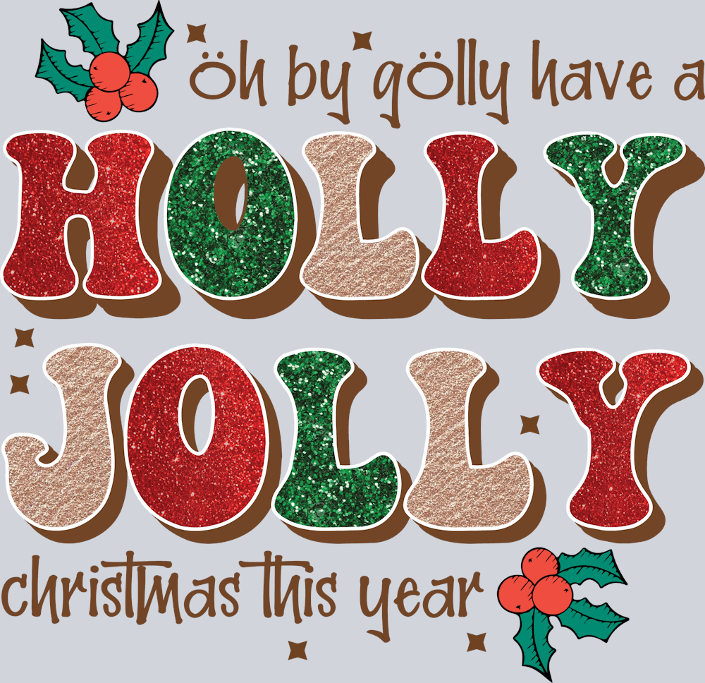 Holly Jolly Christmas - STK02776 (DTF Transfers)