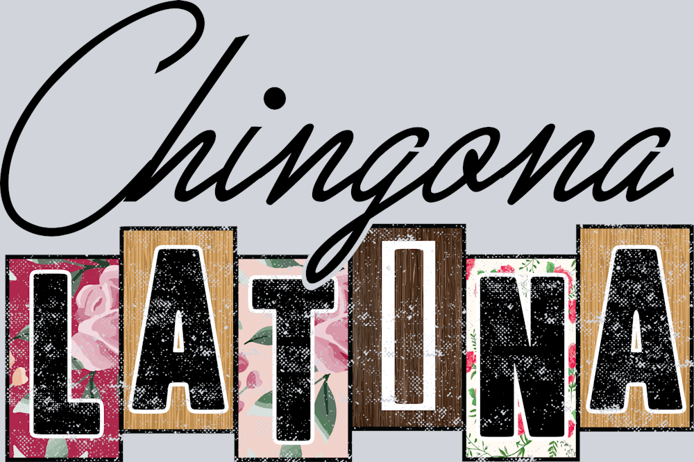 Chingona Latina Black - STK01272 (DTF Transfers)