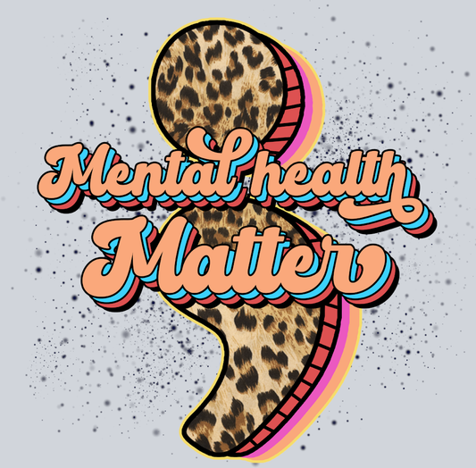 Mental Health Matters 8 - STK04196 (DTF Transfers)