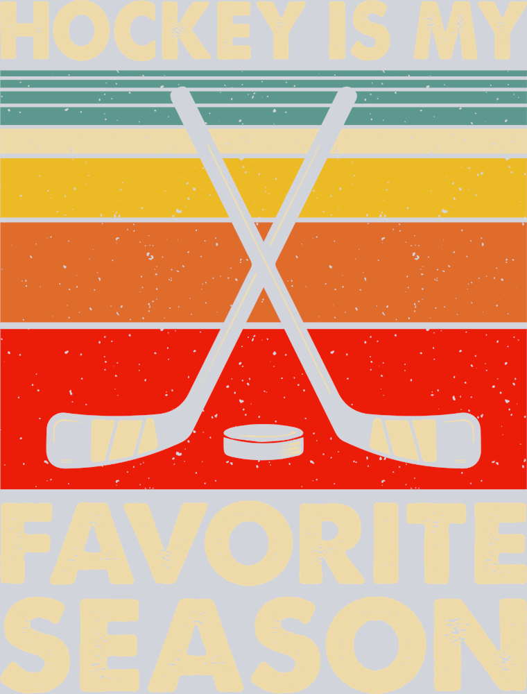 Ice Hockey Is My Favorite Season - STK03122 (DTF Transfers)
