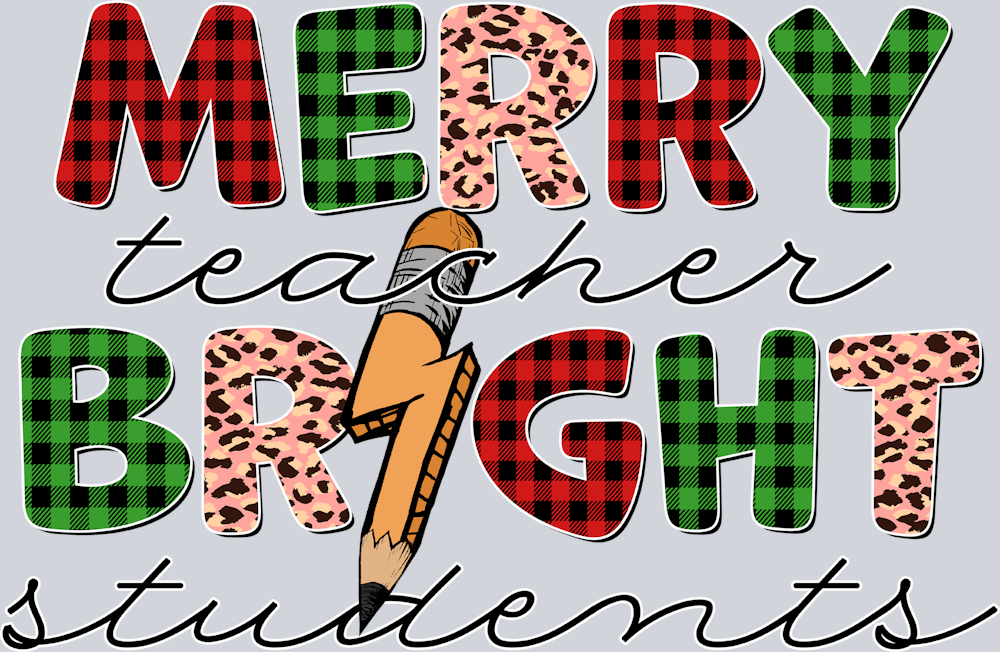 Merry Teacher Bright Students - STK04256 (DTF Transfers)
