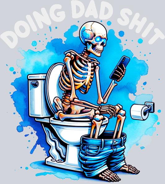 Doing Dad Shit White - STK01679 (DTF Transfers)