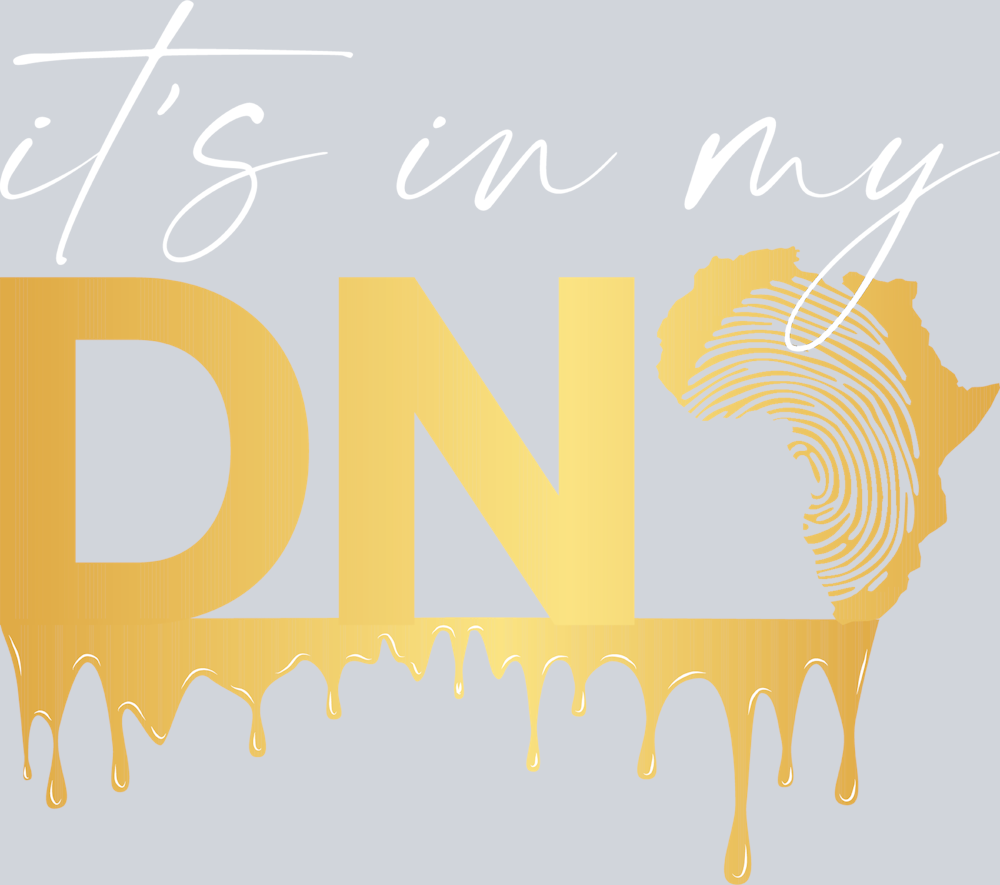 It's In My Dna - STK03269 (DTF Transfers)