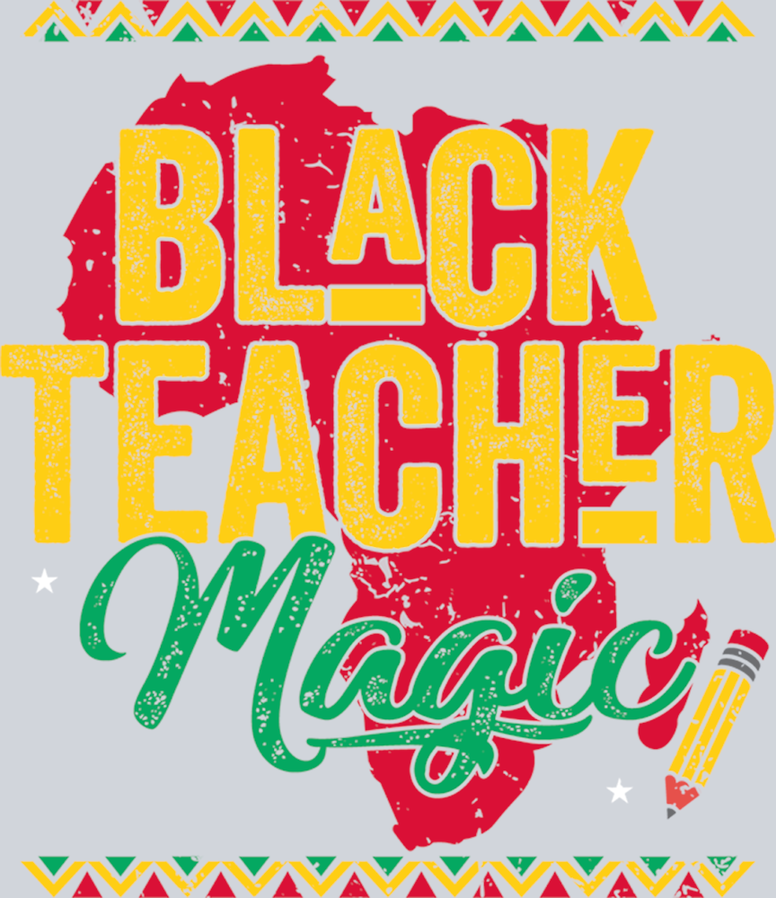 Black Teacher Magic 2 - STK00941 (DTF Transfers)