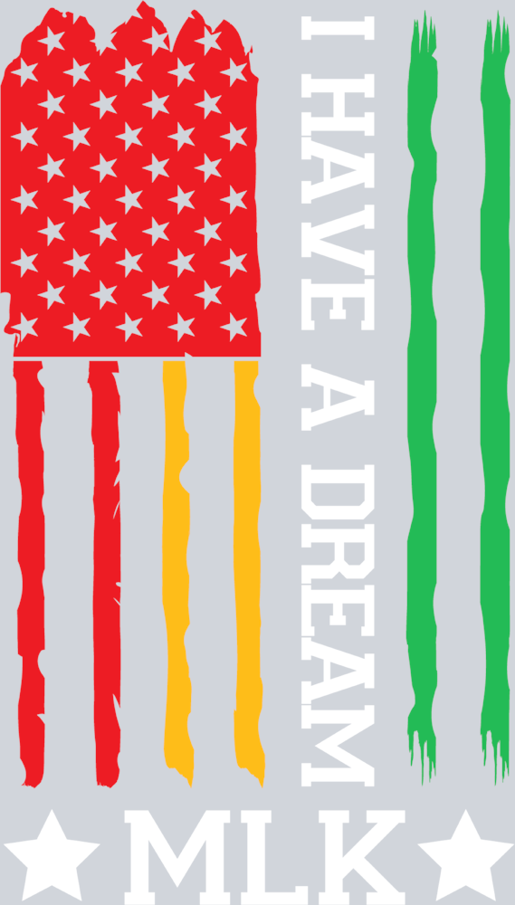 I Have A Dream Mlk Distressed Flag - STK02940 (DTF Transfers)