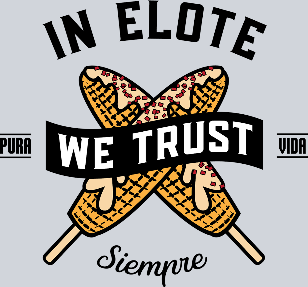 In Elote We Trust - STK03155 (DTF Transfers)