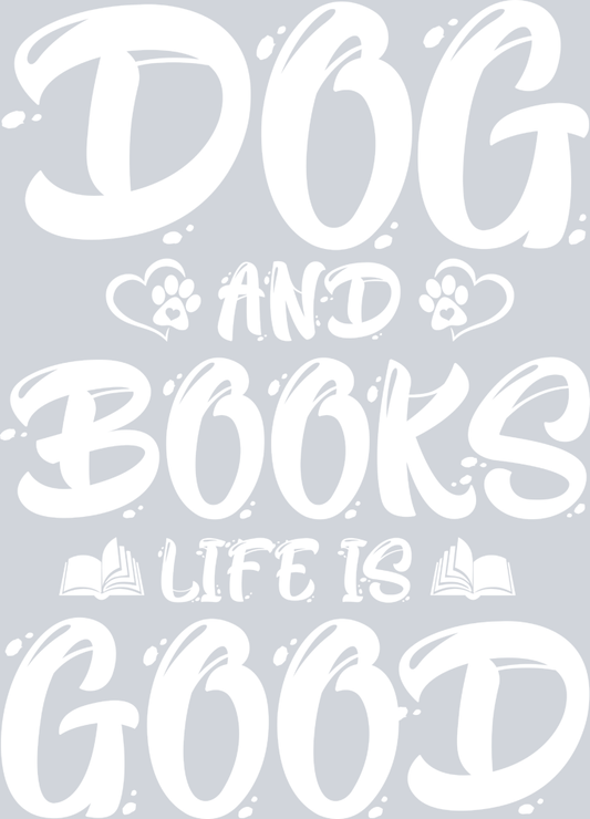Pets Dogs Books Good White - STK04850 (DTF Transfers)
