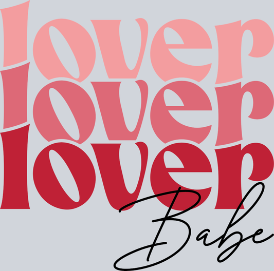 Lover Babe - STK03823 (DTF Transfers)