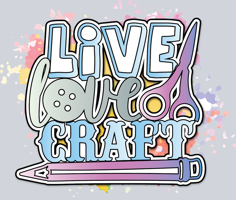 Live Love Craft 2 - STK03645 (DTF Transfers)