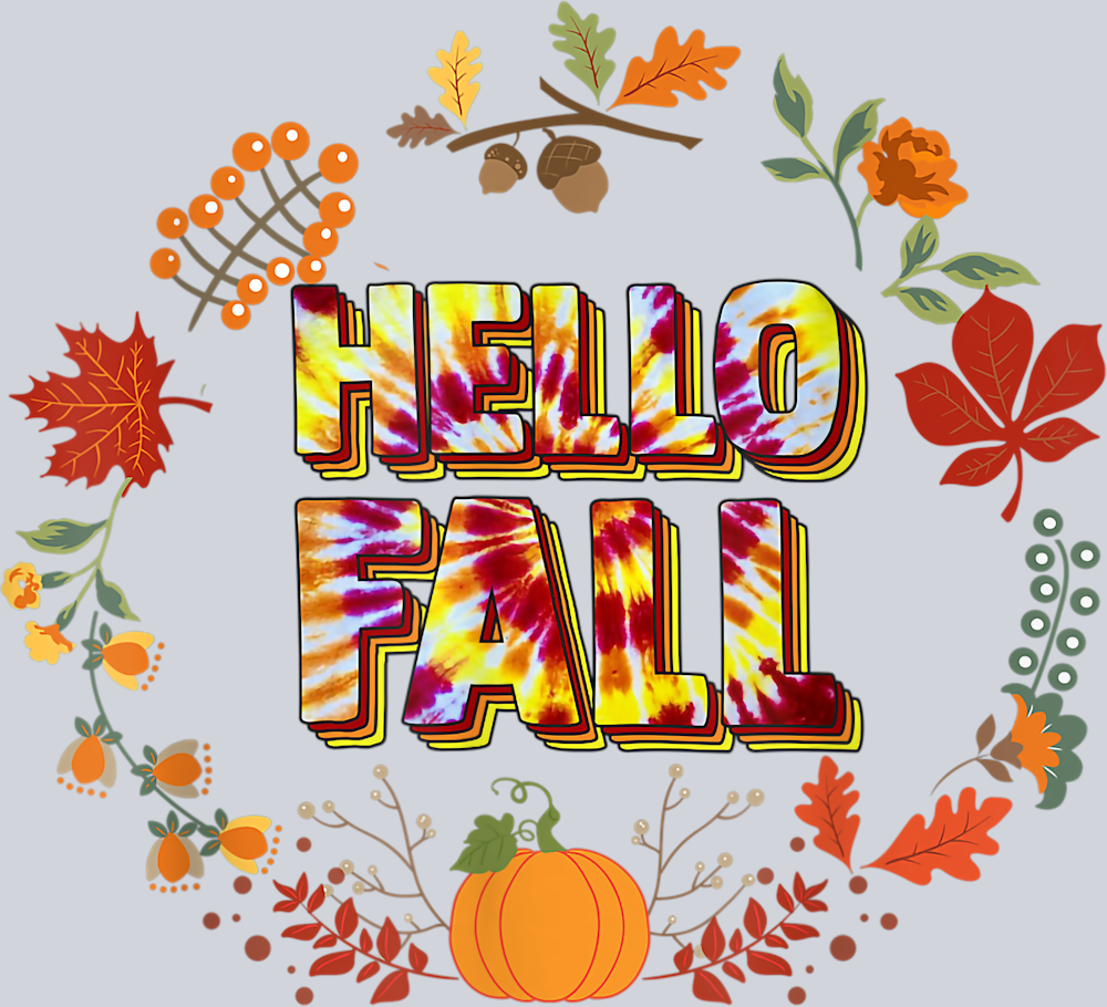 Hello Fall Leaves Tie Dye 2 - STK02687 (DTF Transfers)