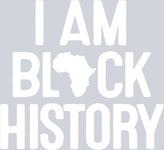 I Am Black History 6 - STK02856 (DTF Transfers)