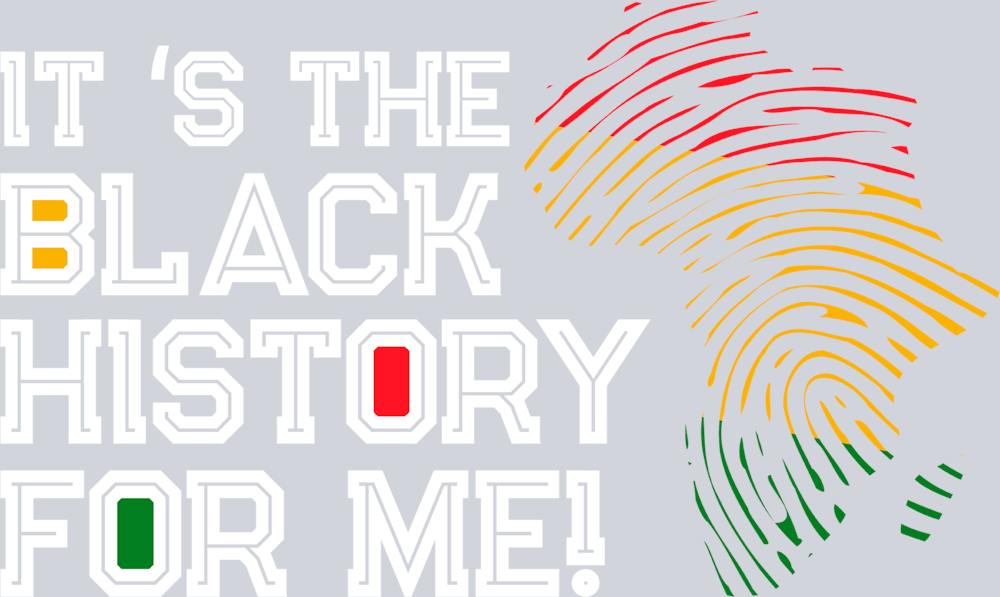 It's The Black History For Me 2 - STK03286 (DTF Transfers)