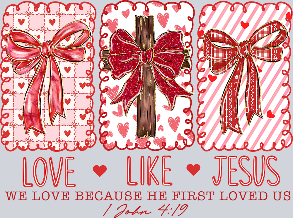 Love Like Jesus Red - STK07536 (DTF Transfers)