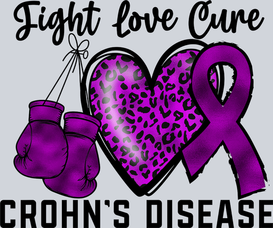 Fight Love Cure Crohns Disease - STK06784 (DTF Transfers)