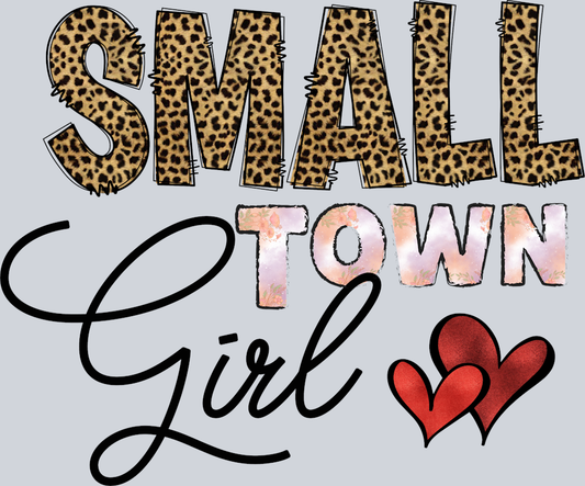 Small Town Girl - STK05557 (DTF Transfers)