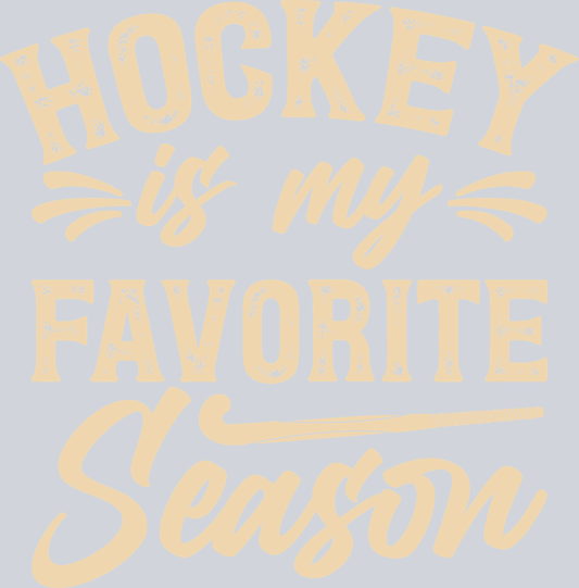 Field Hockey Is My Favorite Season 2 - STK01992 (DTF Transfers)