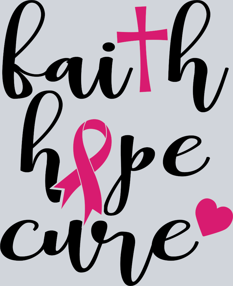 Faith Hope Cure - STK01898 (DTF Transfers)