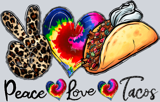 Peace Love Tacos - STK04794 (DTF Transfers)