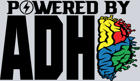 Powered By ADHD - STK04957 (DTF Transfers)