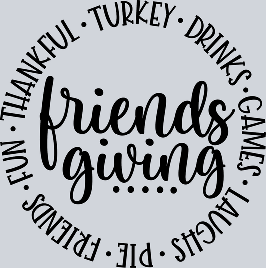 Friendsgiving Circle Words - Black - STK02157 (DTF Transfers)
