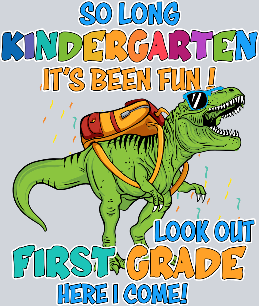 So Long Kindergarten It's Been Fun - STK05577 (DTF Transfers)