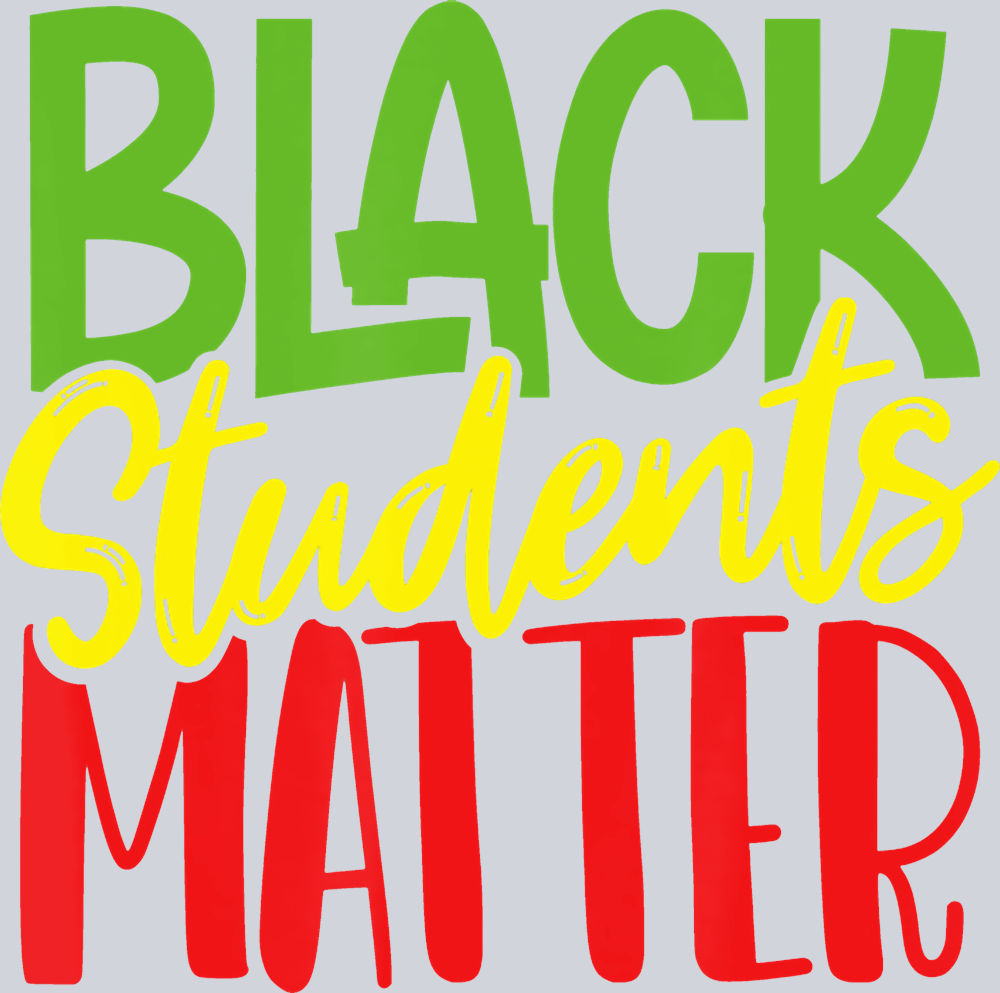 Black Students Matter - STK00936 (DTF Transfers)