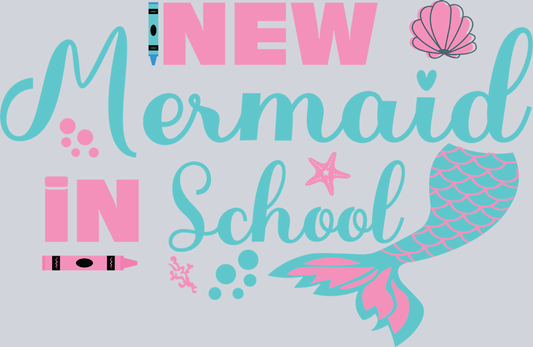 New Mermaid In School - STK04490 (DTF Transfers)