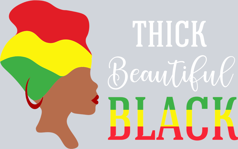 Juneteenth Thick Beautiful Black - STK03418 (DTF Transfers)
