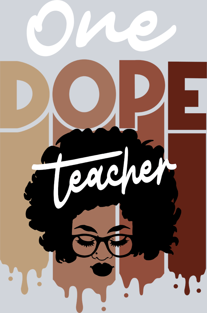 One Dope Teacher - STK04596 (DTF Transfers)