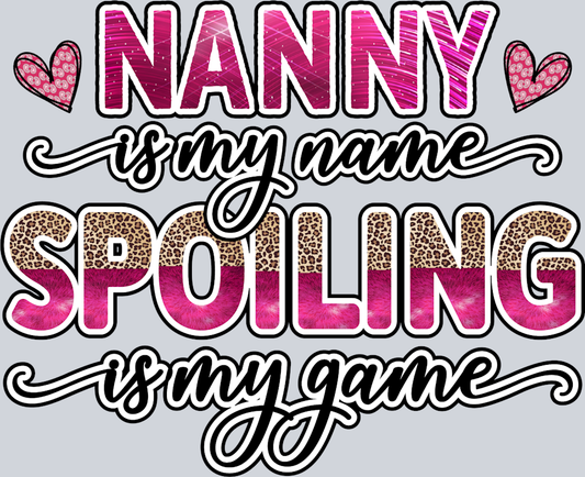 Nanny Is My Name - STK04471 (DTF Transfers)