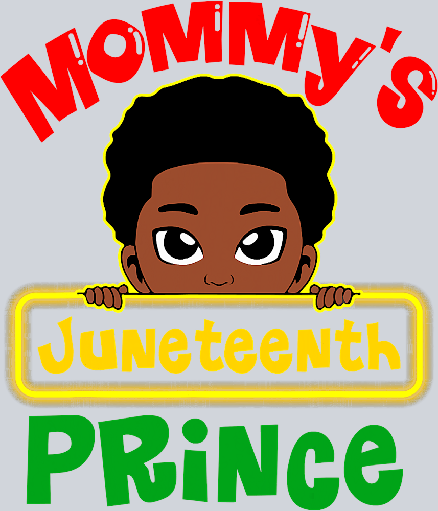 Mommys Juneteenth Prince - STK04339 (DTF Transfers)