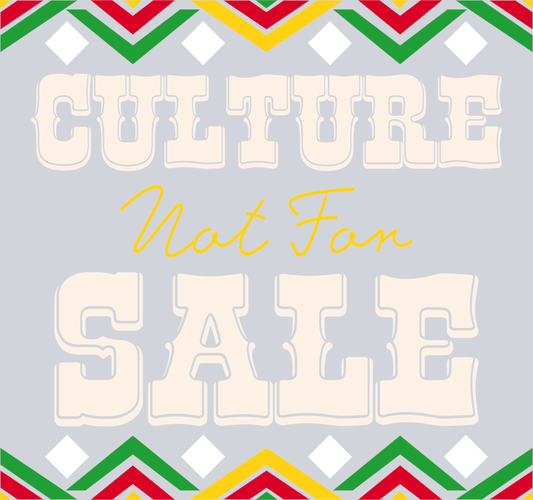 Culture Not For Sale 3 - STK01486 (DTF Transfers)