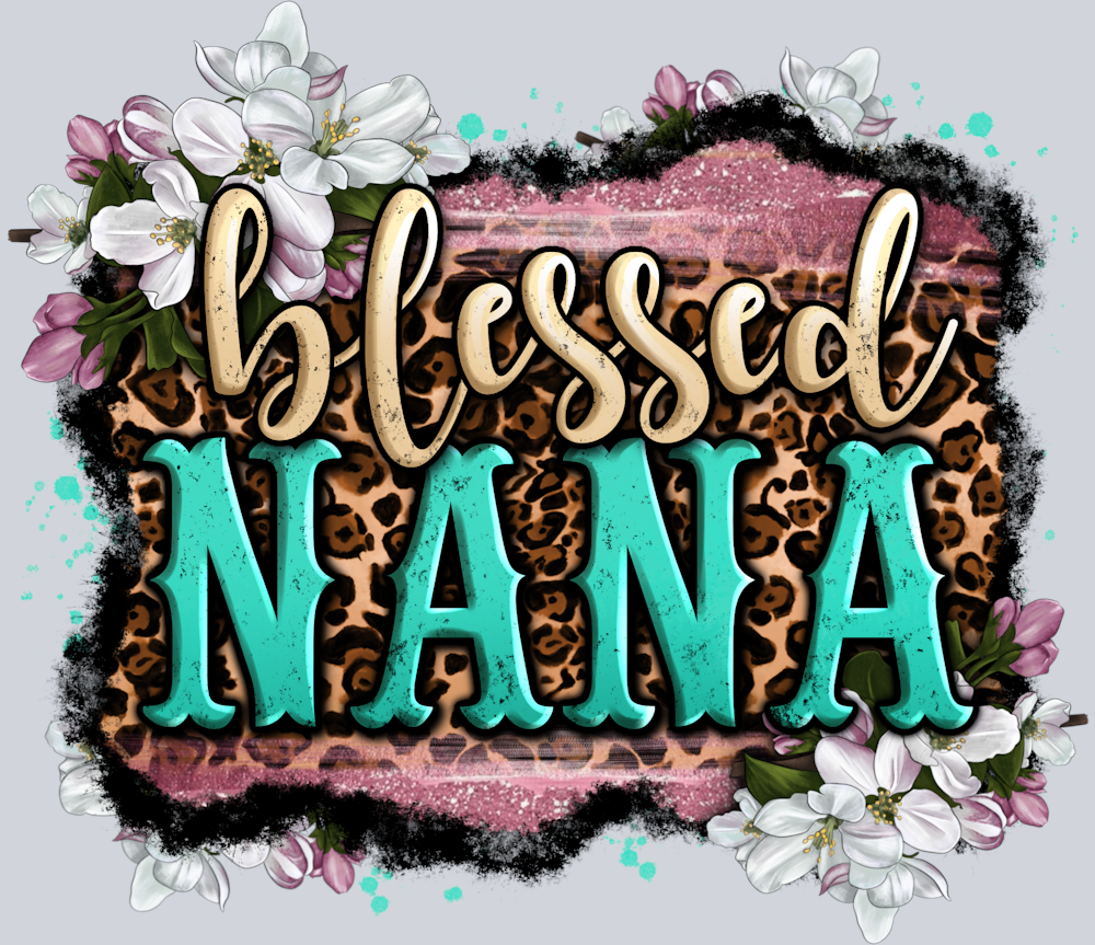 Blessed Nana - STK01022 (DTF Transfers)