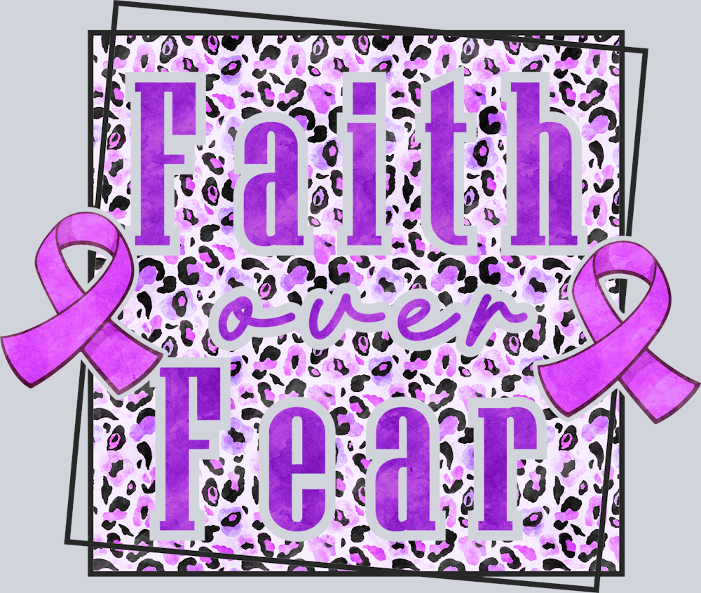 Faith Over Fear Alzheimers Awareness - STK06764 (DTF Transfers)